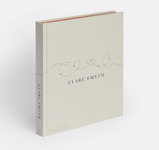 Core by Clare Smyth Cookbook