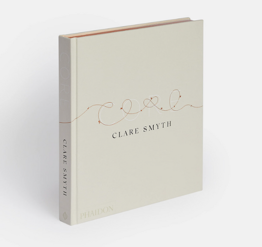 Core by Clare Smyth Cookbook